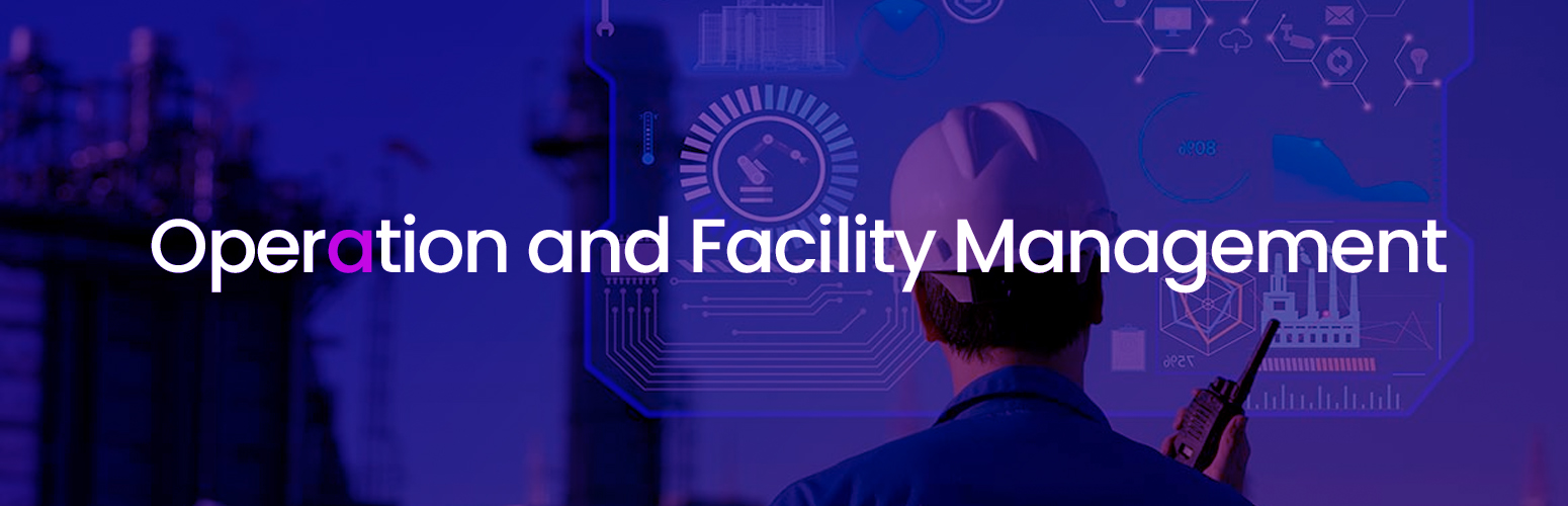 Operation and Facility Management